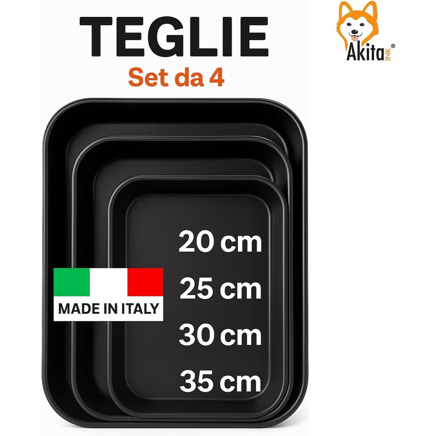AKITAInk Set 4 Teglie Antiaderenti 20-25-30-35 cm | Alluminio, Cottura Uniforme, Bordo Alto, Lavabili in Lavastoviglie, Senza Grassi per Pizze e Torte Made in Italy