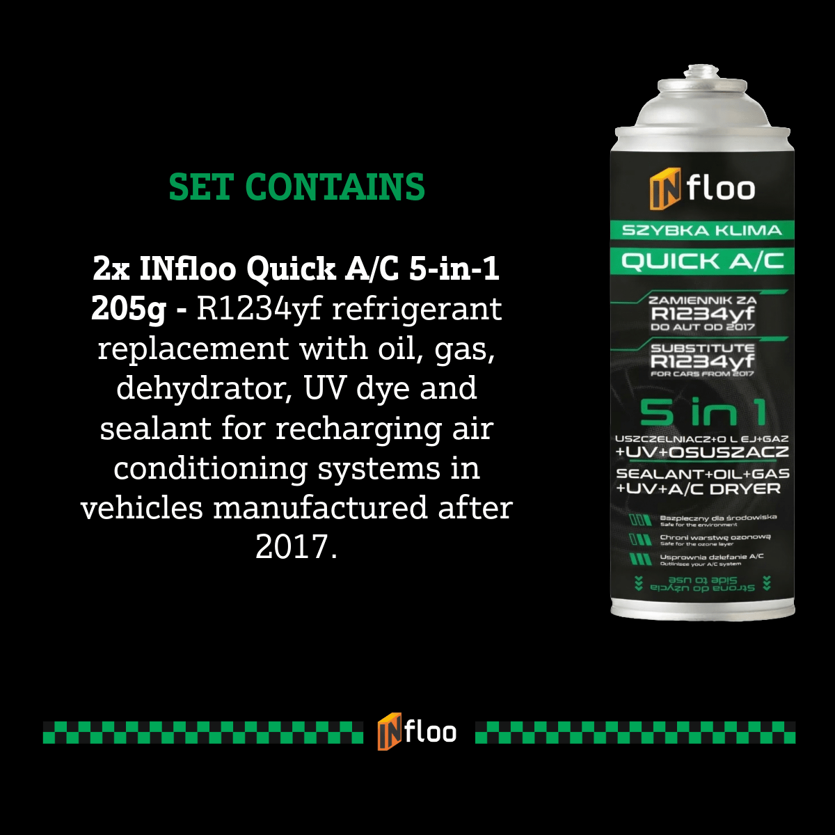 INfloo Set da 2x QUICK A/C R1234yf 5-in-1 Gas, Sigillante, UV, Essiccatore, Refrigerante per Auto dal 2017, Ricarica Autoservizio Aria Condizionata, Raffreddamento Istantaneo, Sigillatura e Rilevamento Perdite Inclusi nella Confezione